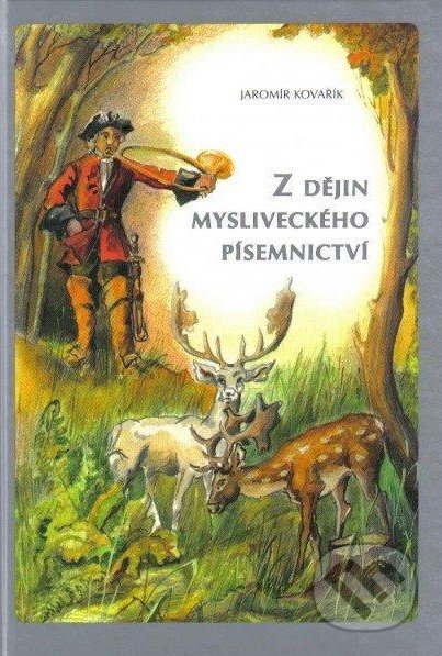 Z dějiny mysliveckého písemnictví