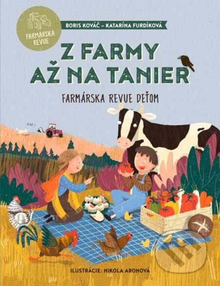 Z farmy až na tanier (Farmárska revue deťom)