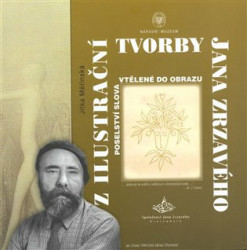 Z ilustrační tvorby Jana Zrzavého (Poselství slova vtělené do obrazu) - kniha z kategorie Malířství a sochařství