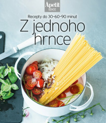Z jednoho hrnce - Recepty do 30–60–90 minut