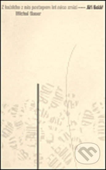 Z každého z nás postupem let něco zmizí