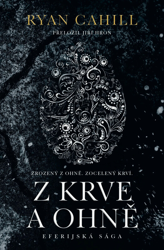 Z krve a ohně - Ryan Cahill