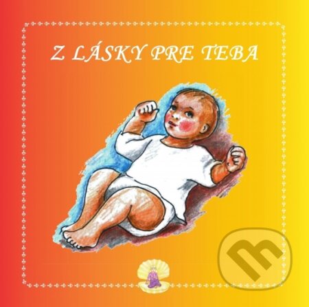 Z lásky pre teba
