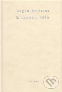 Z milosti těla