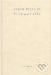 Z milosti těla