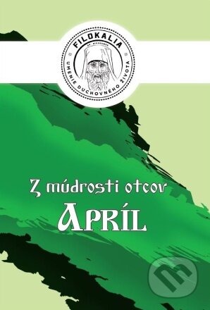 Z múdrosti otcov – Apríl