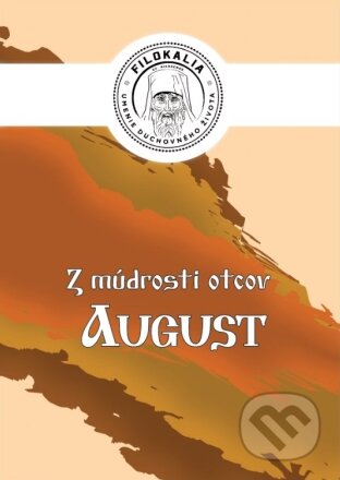 Z múdrosti otcov – August