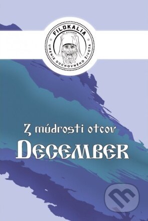 Z múdrosti otcov – December