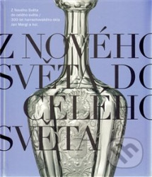 Z Nového Světa do celého světa