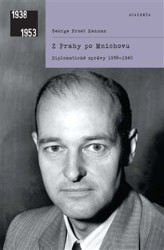Z Prahy po Mnichovu (Diplomatické zprávy 1938–1940) - kniha z kategorie 20. století