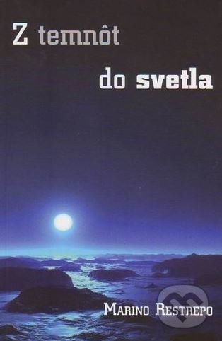 Z temnôt do svetla