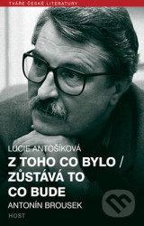 Z toho co bylo / Zůstává to co bude