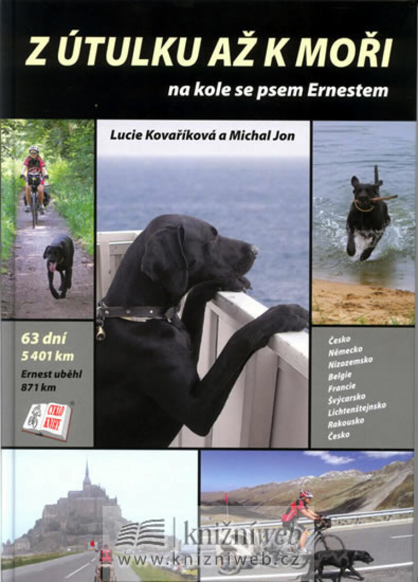 Z útulku až k moři - Lucie Kovaříková, Michal Jon
