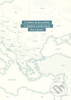 Z Vodňan do Jeruzaléma ve šlépějích svatého Pavla