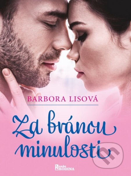 Za bránou minulosti