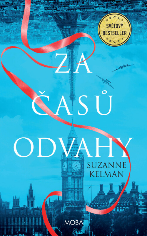 Za časů odvahy - Suzanne Kelman