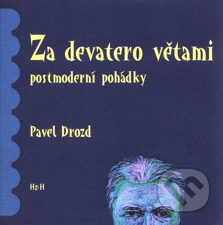Za devatero větami (Postmoderní pohádky)
