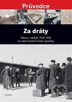 Za dráty (Tábory v období 1938