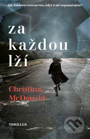 Za každou lží