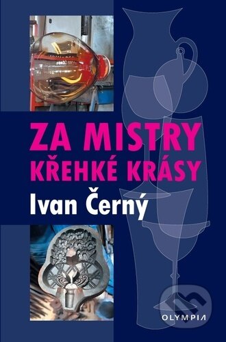 Za mistry křehké krásy
