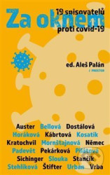 Za oknem (19 spisovatelů proti covid-19)