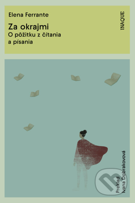Za okrajmi (O pôžitku z čítania a písania)