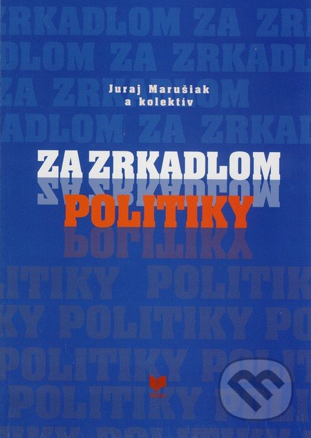 Za zrkadlom politiky