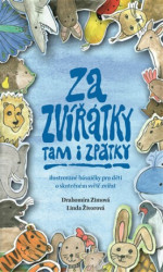 Za zvířátky tam i zpátky (Ilustrované básničky pro děti o skutečném světě zvířat) - kniha z kategorie Básničky