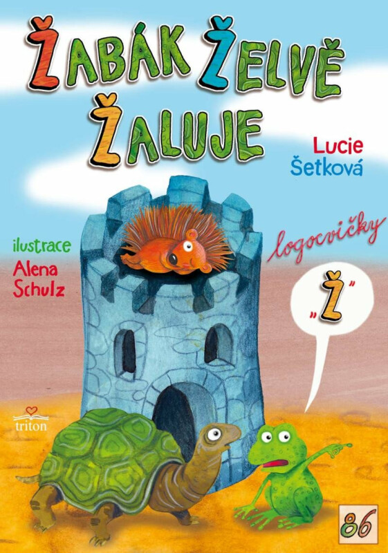 Žabák želvě žaluje - Lucie Šetková