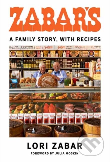 Zabar's (A Family Story, with Recipes)