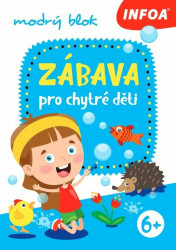 Zábava pro chytré děti (modrý blok) - kniha z kategorie Hlavolamy