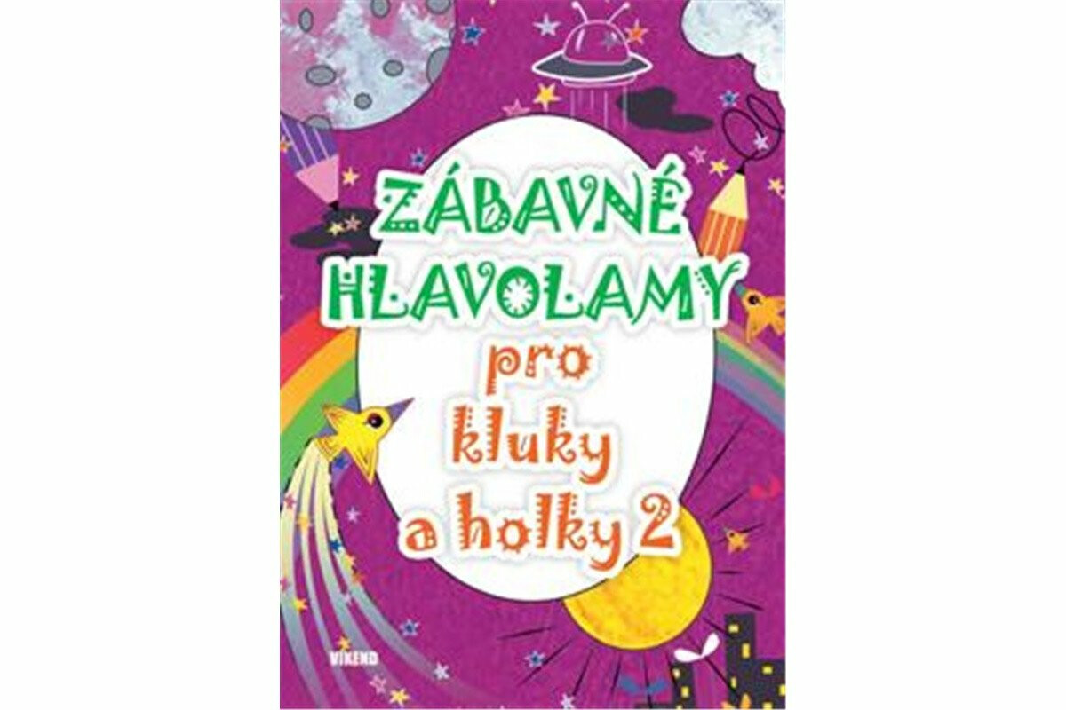Zábavné hlavolamy pro kluky a holky 2
