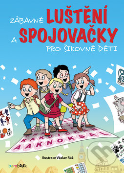 Zábavné luštění a spojovačky pro šikovné děti
