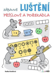 Zábavné luštění – přísloví a pořekadla
