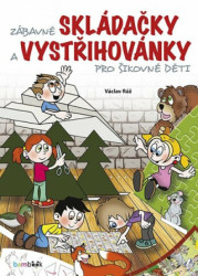 Zábavné skládačky a vystřihovánky pro šikovné děti - kniha z kategorie Vystřihovánky
