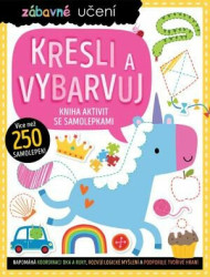 Zábavné učení: Kresli a vybarvuj (Kniha aktivit se samolepkami) - kniha z kategorie Naučné knihy