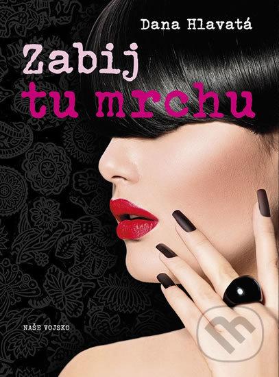 Zabij tu mrchu