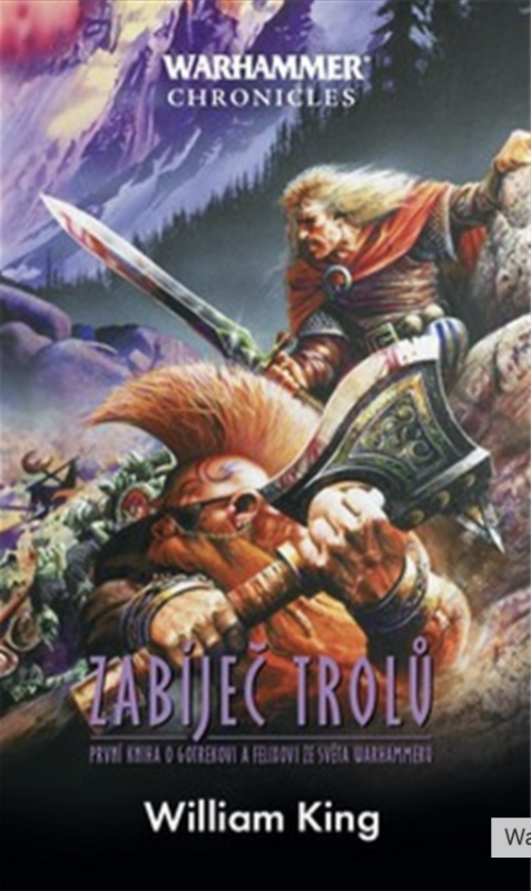 Zabíječ trolů - Warhammer - Gotrek a Felix 1 - William King