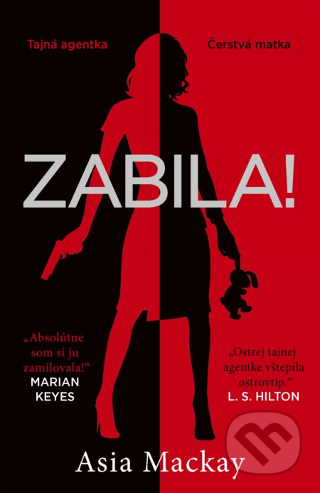 Zabila! (Tajná agentka. Čerstvá matka)