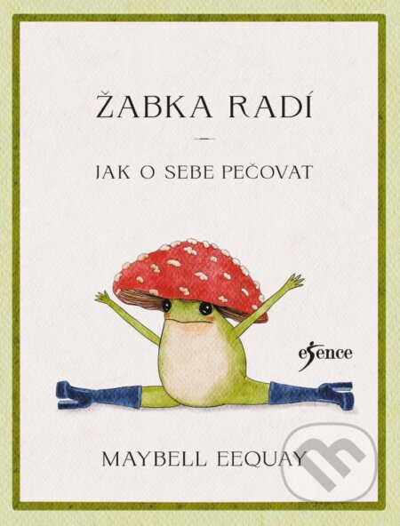 Žabka radí (Jak o sebe pečovat)
