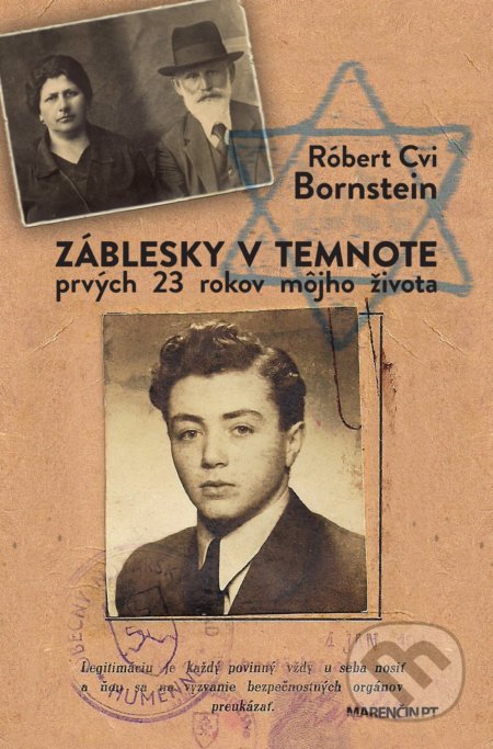 Záblesky v temnote (Prvých 23 rokov môjho života)