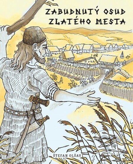 Zabudnutý osud Zlatého mesta