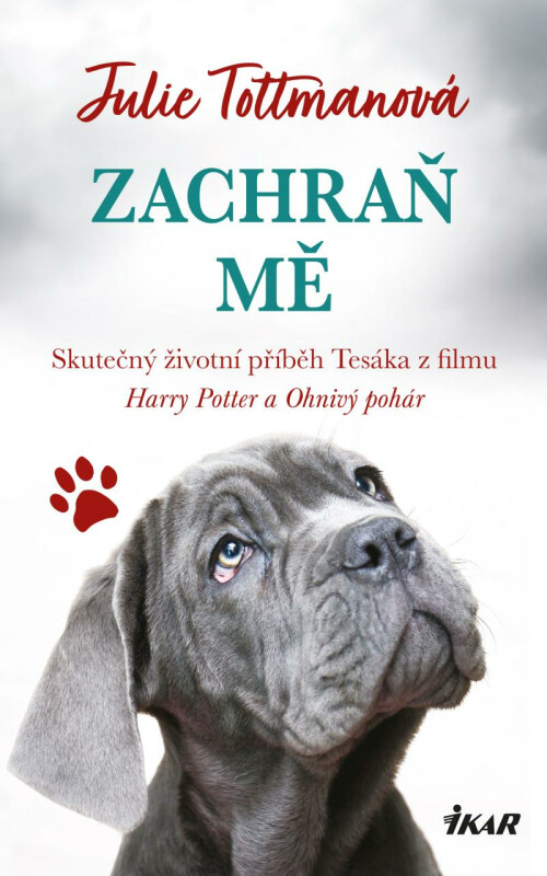 Zachraň mě (Skutečný životní příběh Tesáka z filmu Harry Potter a Ohnivý pohár) - kniha z kategorie Beletrie pro děti