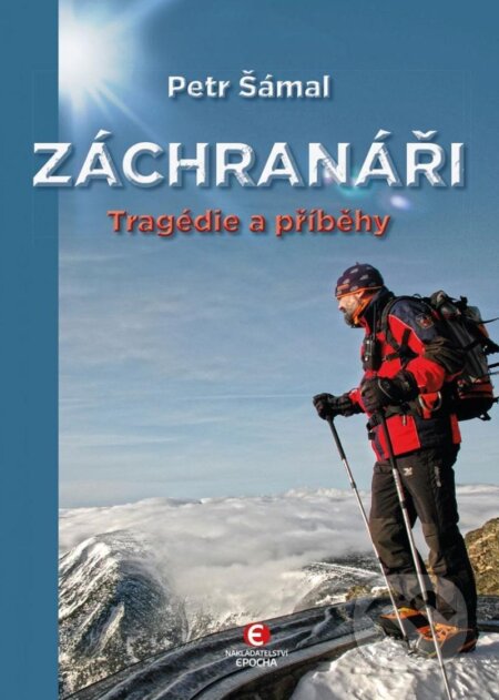 Záchranáři (Tragédie a příběhy)