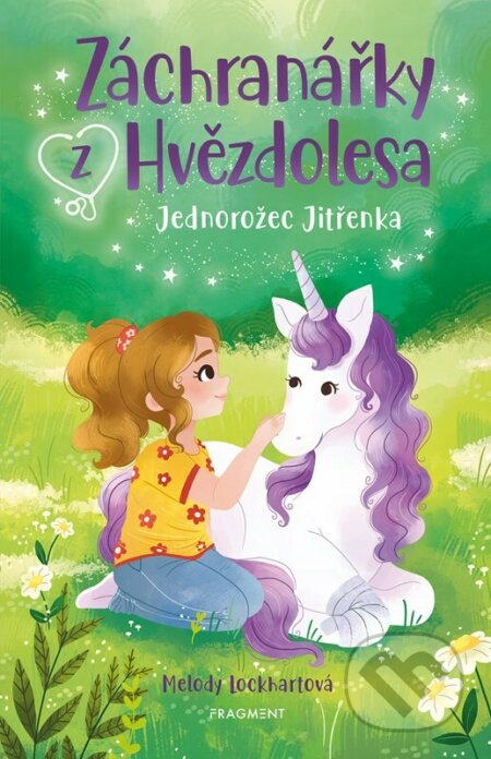 Záchranářky z Hvězdolesa: Jednorožec Jitřenka