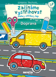 Začínáme vystřihovat - Doprava (Maluj, stříhej, lep)