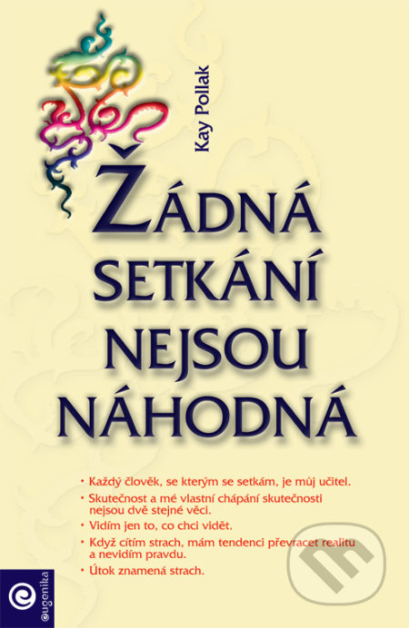 Žádná setkání nejsou náhodná