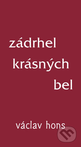 Zádrhel krásných bel