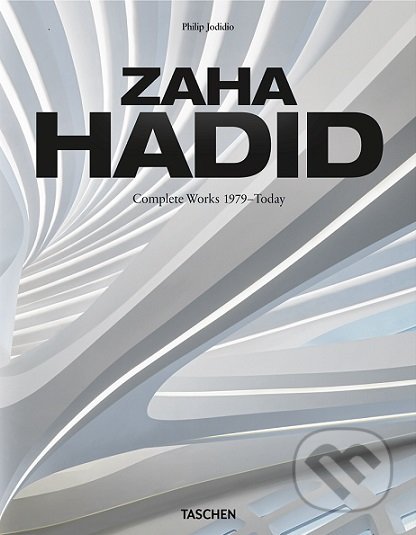 Zaha Hadid (Complete Works 1979-Today)