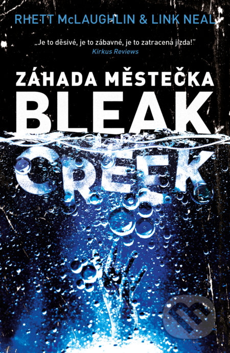 Záhada městečka Bleak Creek